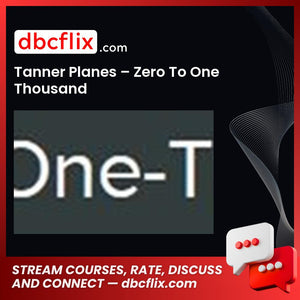 Tanner Planes Zero To One Thousand FREE DOWNLOAD