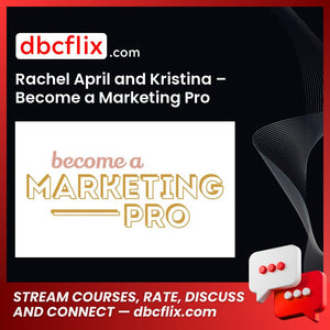 download, downloadbusinesscourse, drive, fast, free, google, mega, Rachel April and Kristina – Become a Marketing Pro, rapidgator, torrent
