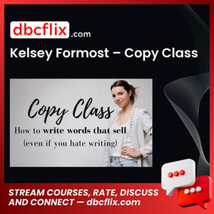 download, downloadbusinesscourse, drive, fast, free, google, Kelsey Formost – Copy Class, mega, rapidgator, torrent