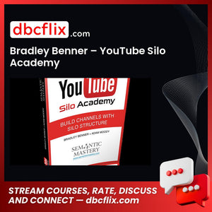 Bradley Benner Youtube Silo Academy FREE DOWNLOAD