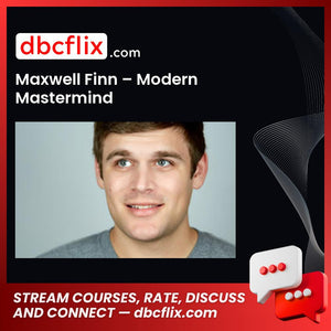 Maxwell Finn Modern Mastermind FREE DOWNLOAD