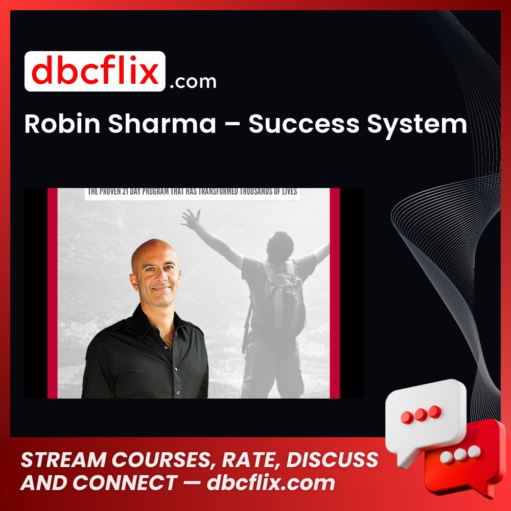 Robin Sharma Success System FREE DOWNLOAD