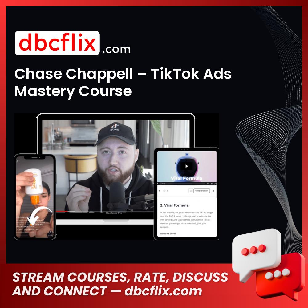 download, downloadbusinesscourse, drive, fast, free, google, mega, rapidgator, torrent Chase Chappell – TikTok Ads Mastery Course