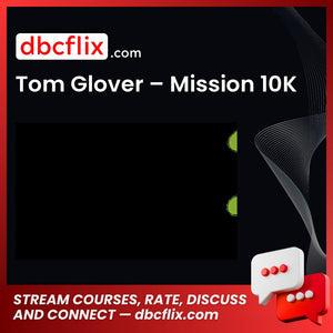 Tom Glover Mission 10k FREE DOWNLOAD