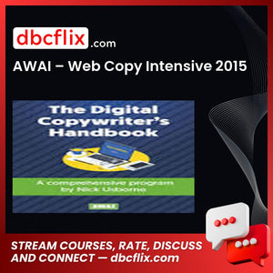 AWAI – Web Copy Intensive 2015 free downoad, dbcflix, dbcflix.com, storedbc.com, downloadbusinesscourse, mega, google drive