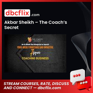Akbar Sheikh – The Coach’s Secret, download, downloadbusinesscourse, drive, fast, free, google, mega, rapidgator, torrent
