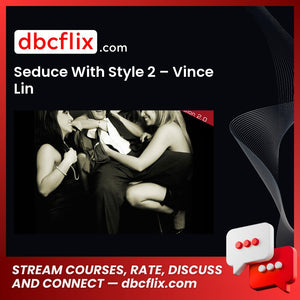 #seduce #with #style #2 #vince #lin download #free #mega #googledriveseduce, 2, free, google drive, lin download, mega, style, Vince, With