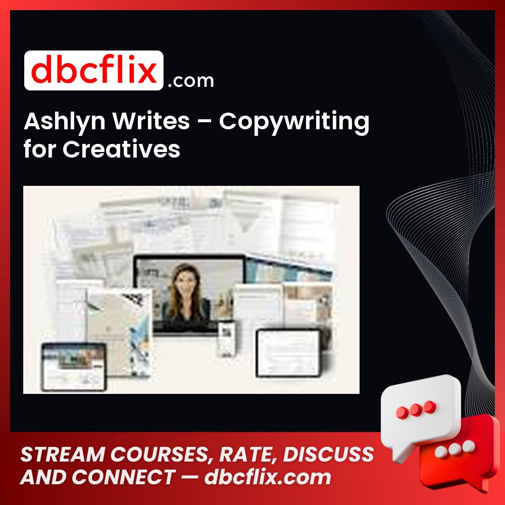 Ashlyn Writes – Copywriting for Creatives free downoad, dbcflix, dbcflix.com, storedbc.com, downloadbusinesscourse, mega, google drive