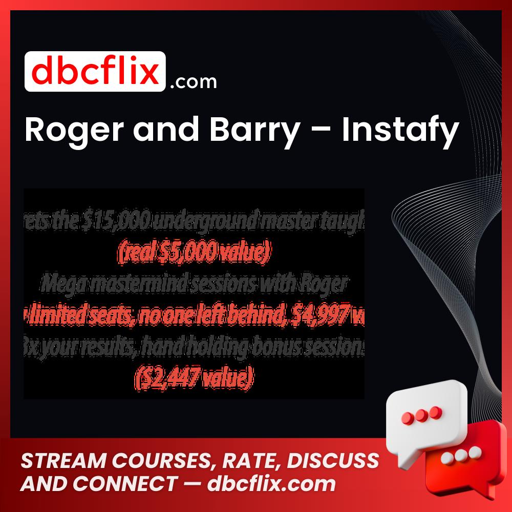 Roger And Barry Instafy FREE DOWNLOAD