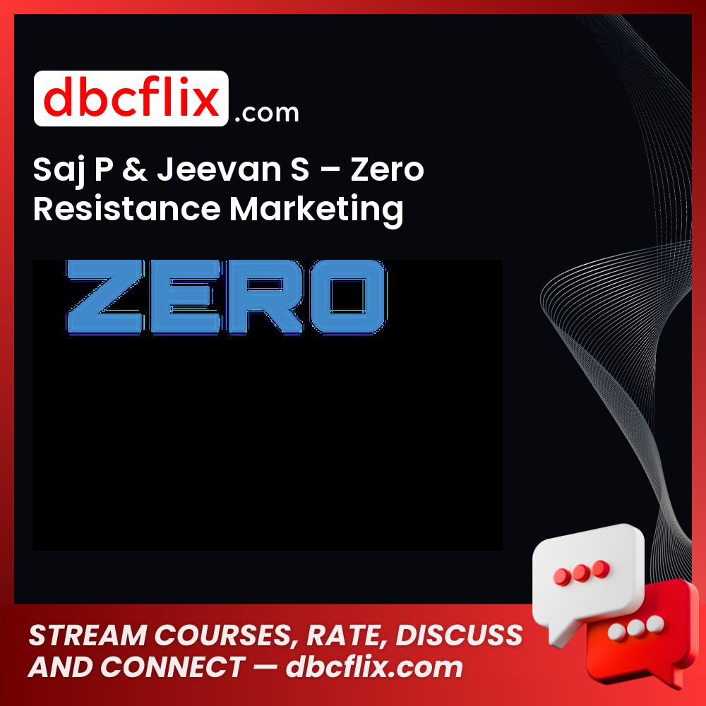 Saj P Jeevan S Zero Resistance Marketing FREE DOWNLOAD