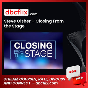 Steve Olsher Closing From The Stage