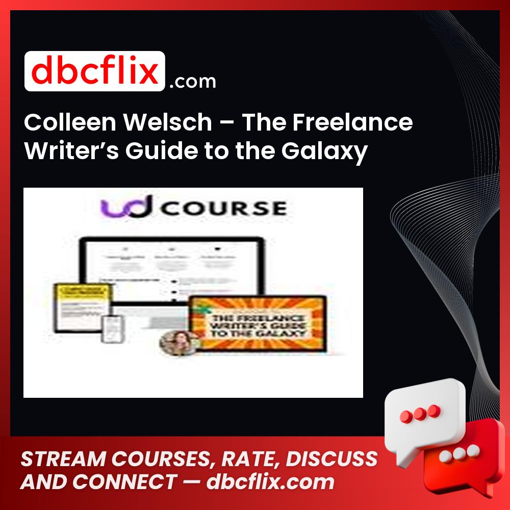 download, downloadbusinesscourse, drive, fast, free, google, mega, rapidgator, torrent Colleen Welsch – The Freelance Writer’s Guide to the Galaxy