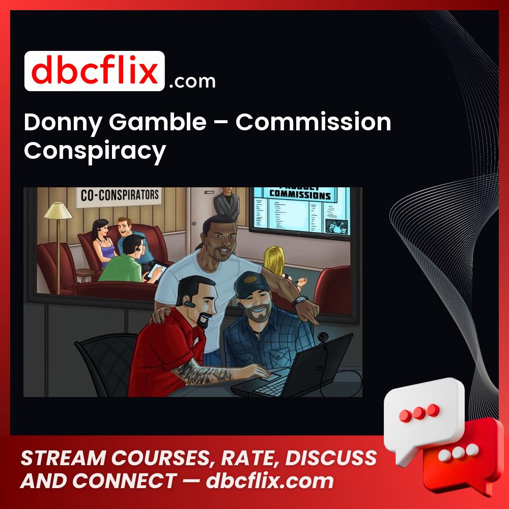Donny Gamble Commission Conspiracy FREE DOWNLOAD