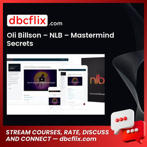 Oli Billson – NLB – Mastermind Secrets free downoad, dbcflix, dbcflix.com, storedbc.com, downloadbusinesscourse, mega, google drive