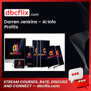 Darren Jenkins – AI Info Profits free downoad, dbcflix, dbcflix.com, storedbc.com, downloadbusinesscourse, mega, google drive
