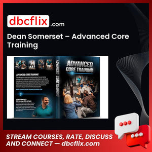 #dean #somerset #advanced #core #training download #free #mega #googledrivedean, Advanced, Core, free, google drive, mega, somerset, training download