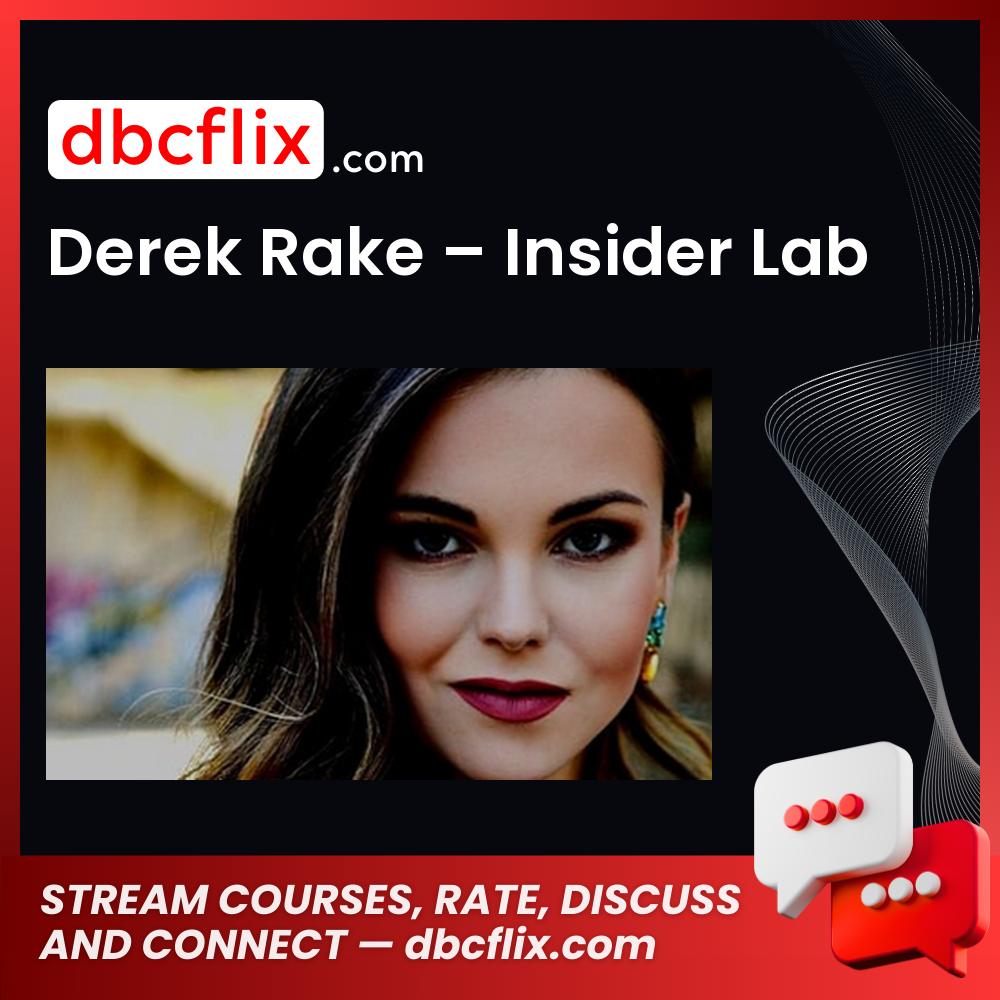 Derek Rake – Insider Lab