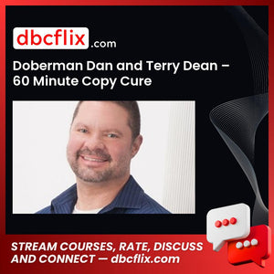 Doberman Dan And Terry Dean 60 Minute Copy Cure FREE DOWNLOAD