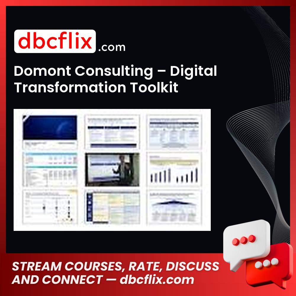 Domont Consulting – Digital Transformation Toolkit free downoad, dbcflix, dbcflix.com, storedbc.com, downloadbusinesscourse, mega, google drive