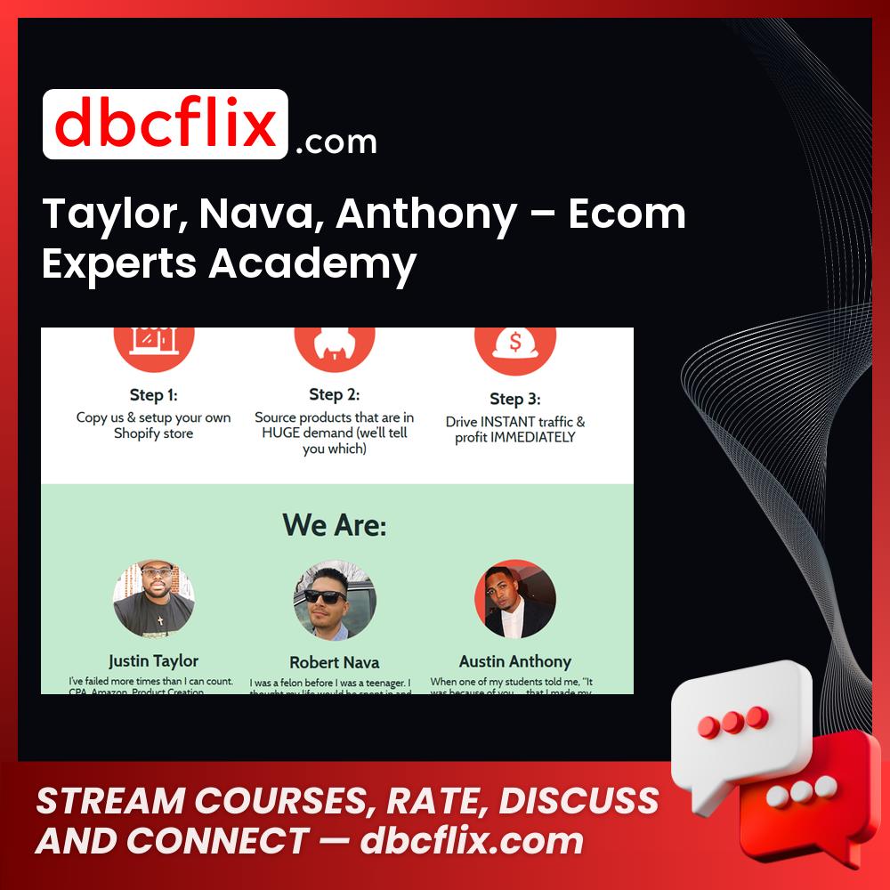 Taylor Nava Anthony Ecom Experts Academy FREE DOWNLOAD