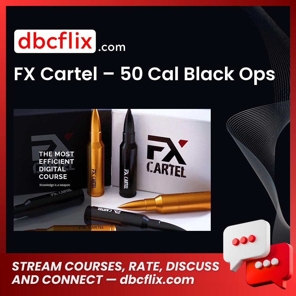 download, downloadbusinesscourse, drive, fast, free, FX Cartel – 50 Cal Black Ops, google, mega, rapidgator, torrent