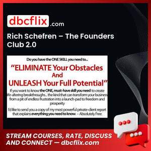 Rich Schefren The Founders Club 2.0 FREE DOWNLOAD