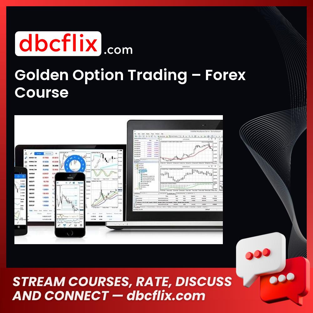 Golden Option Trading Forex Course FREE DOWNLOAD