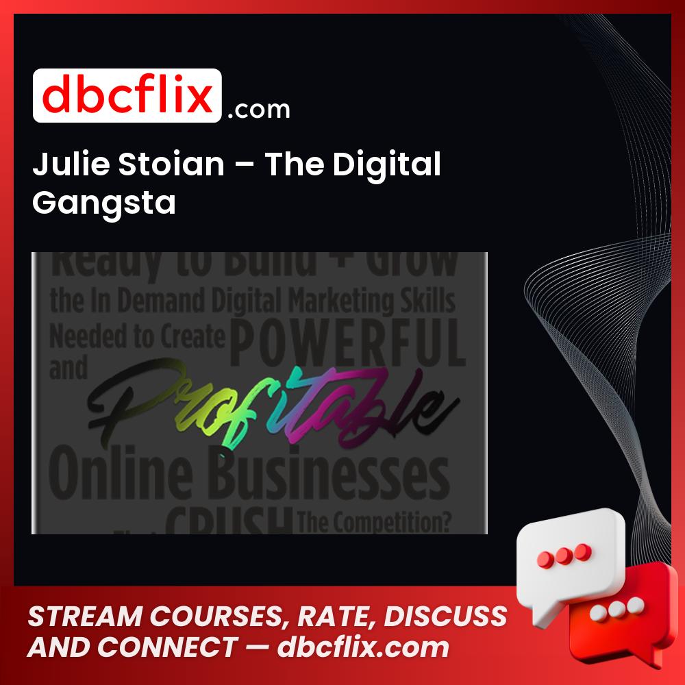 Julie Stoian The Digital Gangsta FREE DOWNLOAD