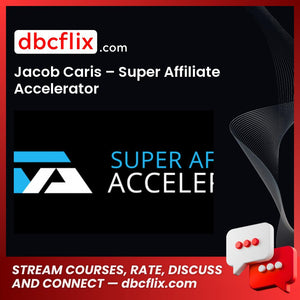 dropbox, google drive, googledrive, Jacob Caris Super Affiliate Accelerator free download, Link, mega, mega.nz, pcloud, reddit