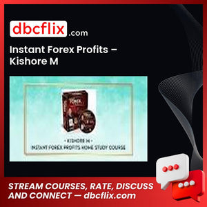 Instant Forex Profits Kishore M FREE DOWNLOAD