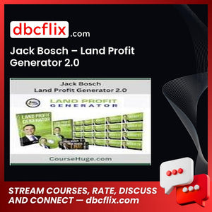 Jack Bosch – Land Profit Generator 2.0 free downoad, dbcflix, dbcflix.com, storedbc.com, downloadbusinesscourse, mega, google drive