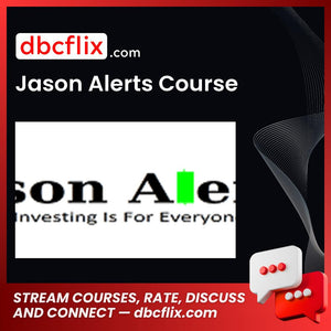 Jason Alerts Course FREE DOWNLOAD
