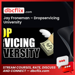 download, downloadbusinesscourse, drive, fast, free, google, Jay Froneman – Dropservicing University, mega, rapidgator, torrent