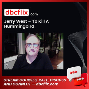 Jerry West To Kill A Hummingbird FREE DOWNLOAD