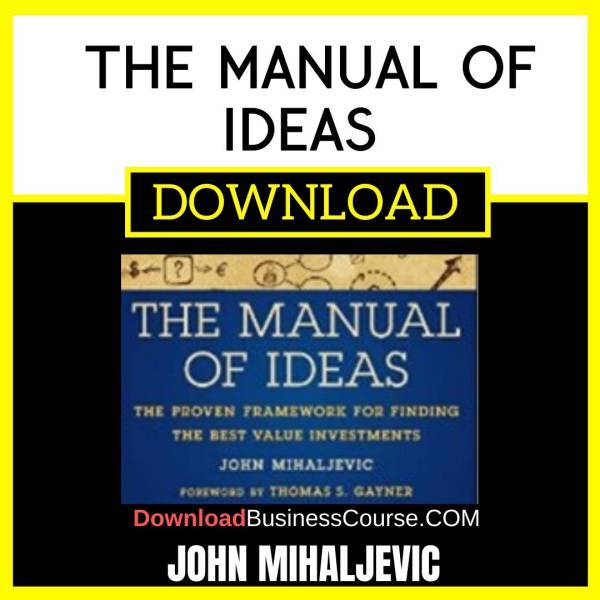 John Mihaljevic The Manual Of Ideas FREE DOWNLOAD