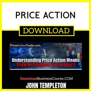 John Templeton Price Action FREE DOWNLOAD