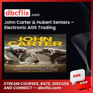 John Carter Hubert Senters Electronic Ags Trading Workshop FREE DOWNLOAD