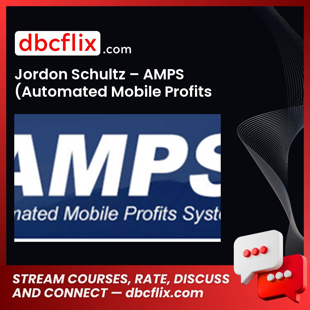 Jordon Schultz Amps Automated Mobile Profits System FREE DOWNLOAD