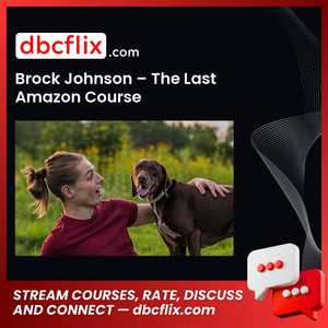Brock Johnson – The Last Amazon Course, download, downloadbusinesscourse, drive, fast, free, google, mega, rapidgator, torrent