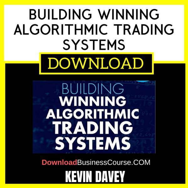 Kevin Davey Building Winning Algorithmic Trading Systems FREE DOWNLOAD