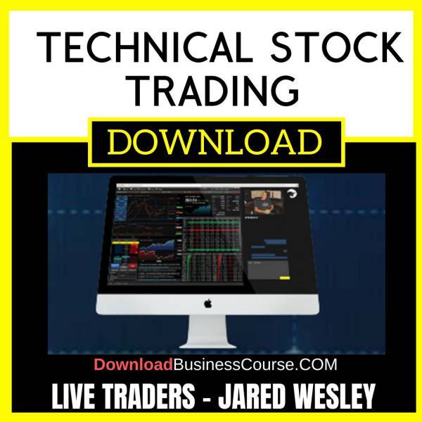 Live Traders Technical Stock Trading Jared Wesley FREE DOWNLOAD