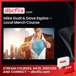 Mike Gual Dave Espino Local Merch Course FREE DOWNLOAD