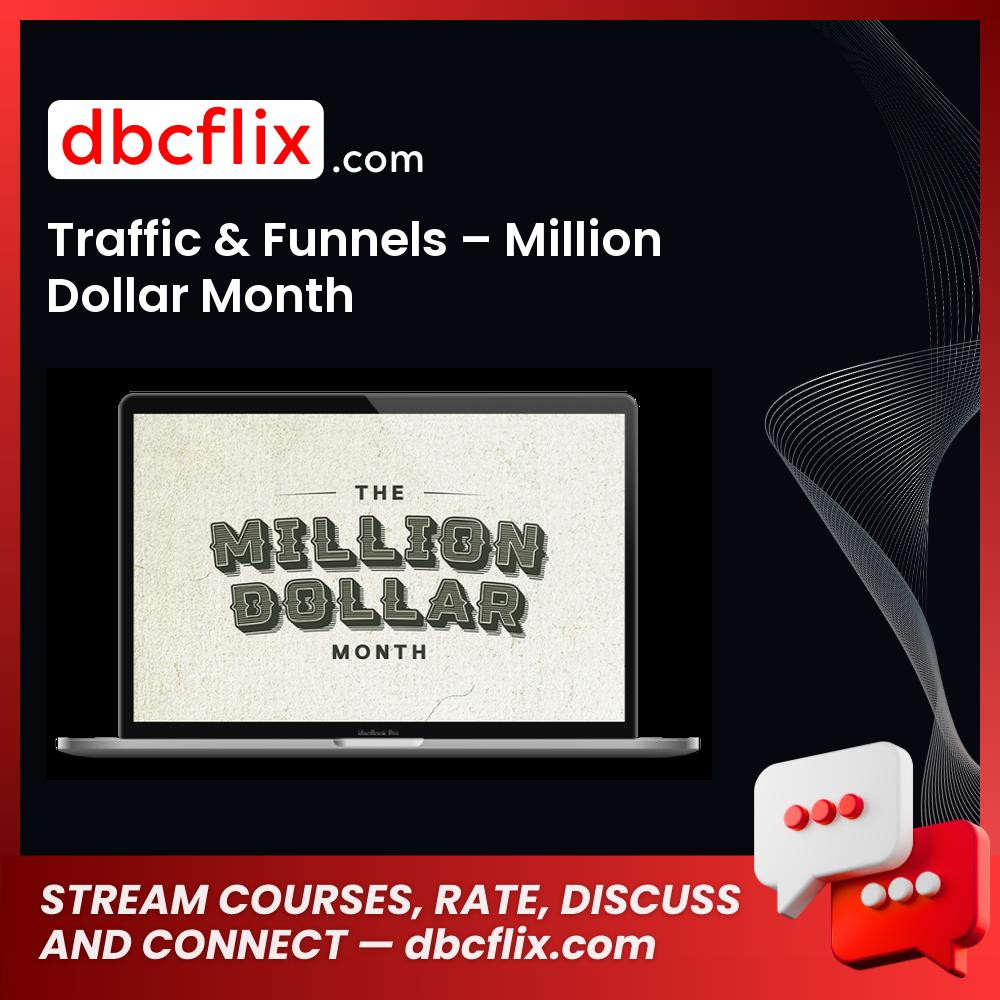 download, downloadbusinesscourse, drive, fast, free, google, mega, rapidgator, torrent, Traffic & Funnels – Million Dollar Month