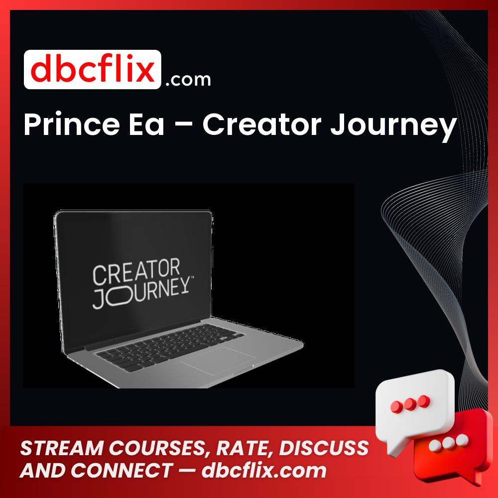 Prince Ea – Creator Journey free downoad, dbcflix, dbcflix.com, storedbc.com, downloadbusinesscourse, mega, google drive