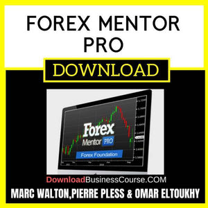 Marc Waltonpierre Pless Omar Eltoukhy Forex Mentor Pro FREE DOWNLOAD