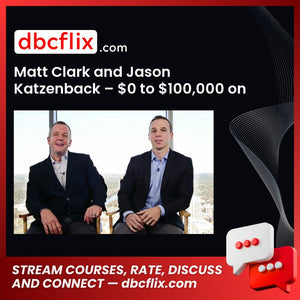 Matt Clark And Jason Katzenback 0 To 100000 On Amazon FREE DOWNLOAD