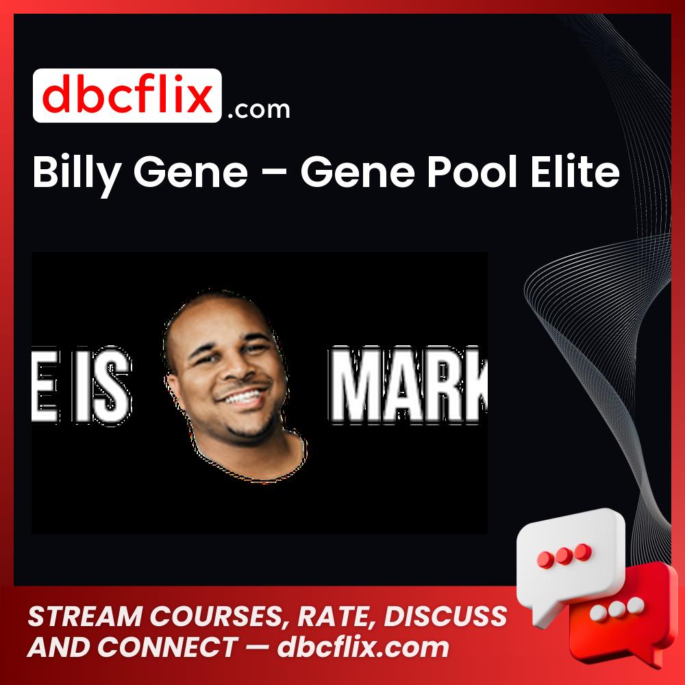 Billy Gene Gene Pool Elite FREE DOWNLOAD