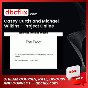 Casey Curtis And Michael Wilkins Project Online Heaven Traffic Arbitrage FREE DOWNLOAD