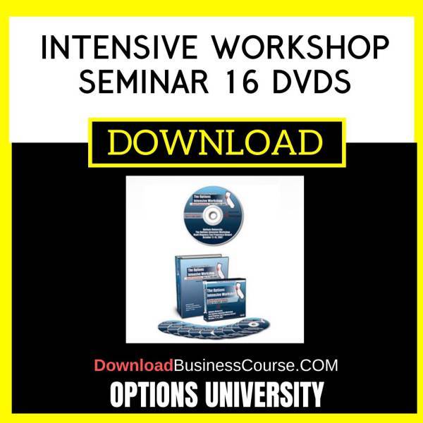 Options University Intensive Workshop Seminar 16 Dvds FREE DOWNLOAD