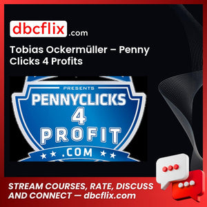 Tobias Ockermüller – Penny Clicks 4 Profits free downoad, dbcflix, dbcflix.com, storedbc.com, downloadbusinesscourse, mega, google drive